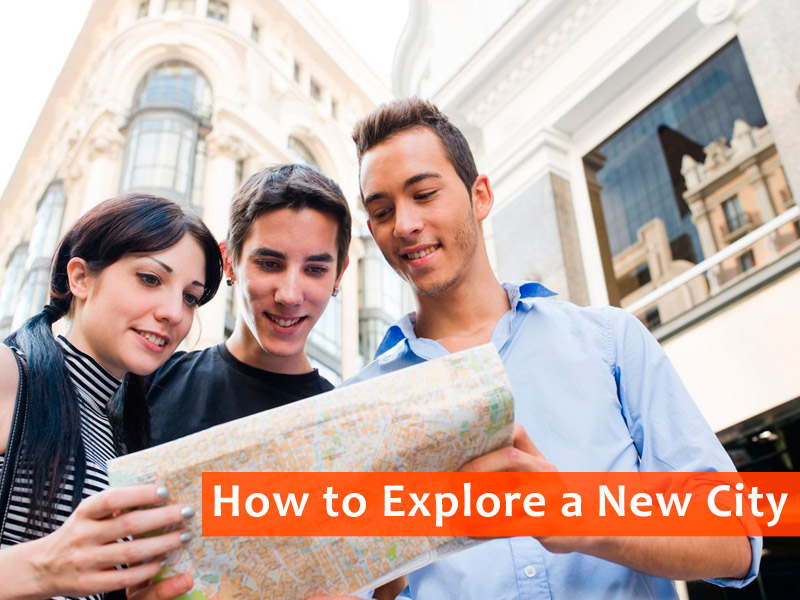 How to Explore New Places